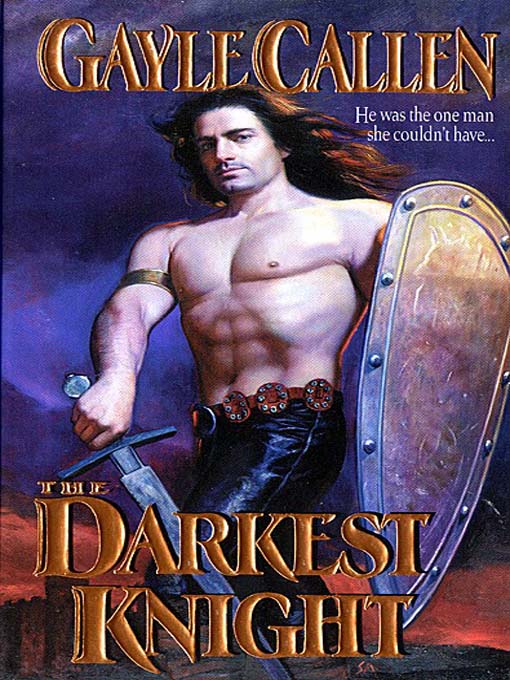 Title details for The Darkest Knight by Gayle Callen - Wait list